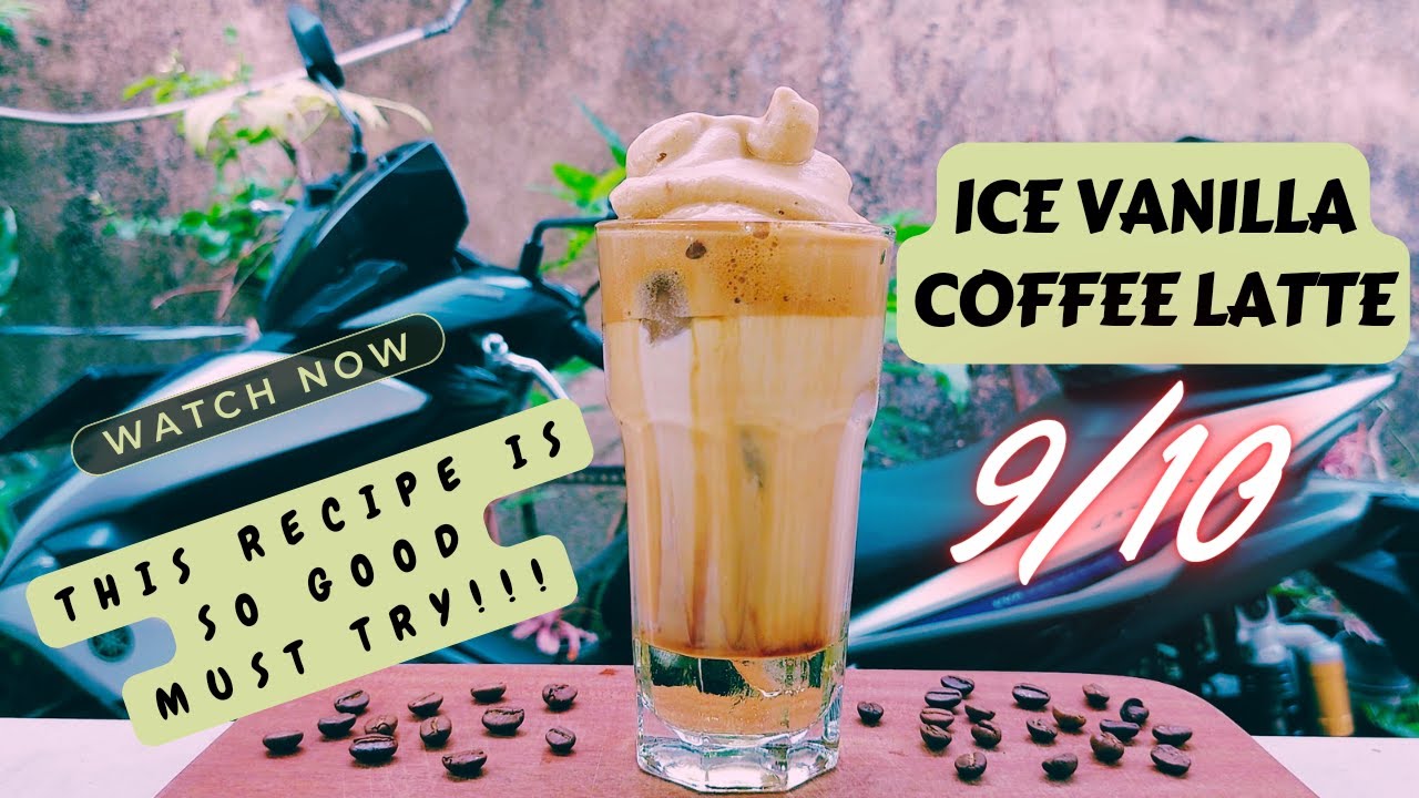 Nikmatnya Minuman Vanilla Latte: Sensasi Rasa dan Aroma Kreatif